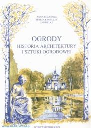 Ogrody Historia architektury i sztuki ogrodowej