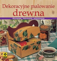 Dekoracyjne malowanie drewna