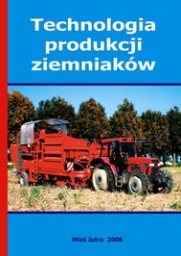 Technologia produkcji ziemniaków