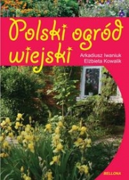 Polski ogród wiejski