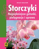 Storczyki Najpiękniejsze gatunki, pielęgnacja i uprawa