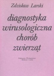 Diagnostyka wirusologiczna chorób zwierząt