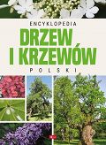 Encyklopedia drzew i krzewów Polski