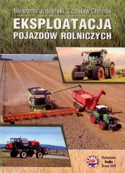 Eksploatacja pojazdów rolniczych