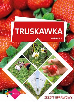 Truskawka – zeszyt uprawowy