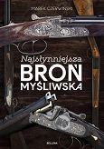 Najsłynniejsza broń myśliwska